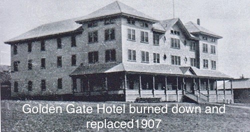 Golden Gate Hotel burned down and replaced 1907